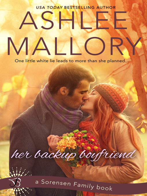 Title details for Her Backup Boyfriend by Ashlee Mallory - Available